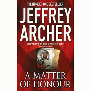Jeffrey Archer | A Matter of Honour